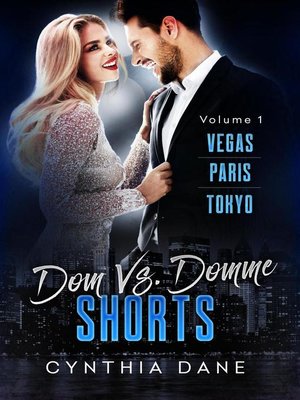 cover image of Dom Vs. Domme Shorts Vol 1